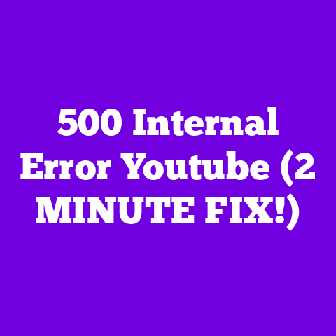 500 Internal Error Youtube (2 MINUTE FIX!)