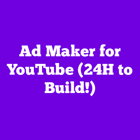 Ad Maker for YouTube (24H to Build!)