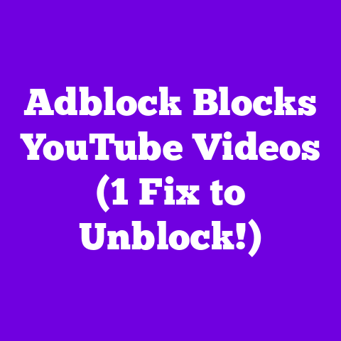 Adblock Blocks YouTube Videos (1 Fix to Unblock!)