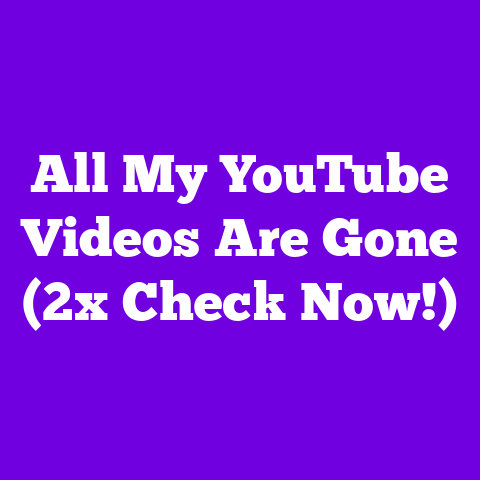 All My YouTube Videos Are Gone (2x Check Now!)