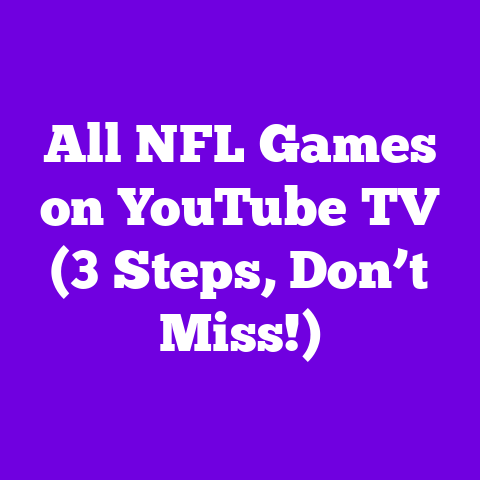 All NFL Games on YouTube TV (3 Steps, Don’t Miss!)