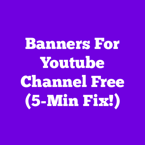 Banners For Youtube Channel Free (5-Min Fix!)