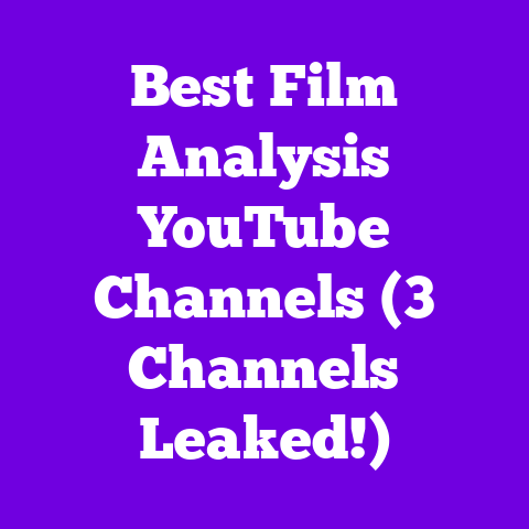 Best Film Analysis YouTube Channels (3 Channels Leaked!)