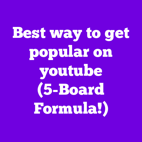 Best way to get popular on youtube (5-Board Formula!)