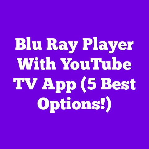 Blu Ray Player With YouTube TV App (5 Best Options!)