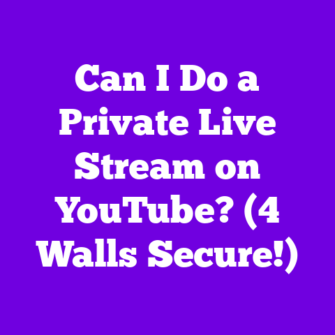 Can I Do a Private Live Stream on YouTube? (4 Walls Secure!)