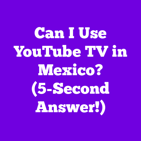 Can I Use YouTube TV in Mexico? (5-Second Answer!)