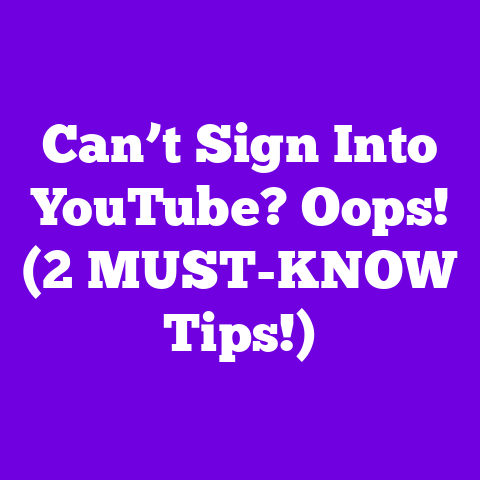 Can’t Sign Into YouTube? Oops! (2 MUST-KNOW Tips!)