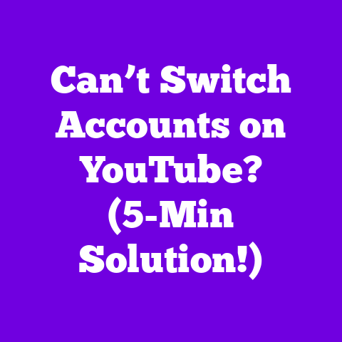 Can’t Switch Accounts on YouTube? (5-Min Solution!)