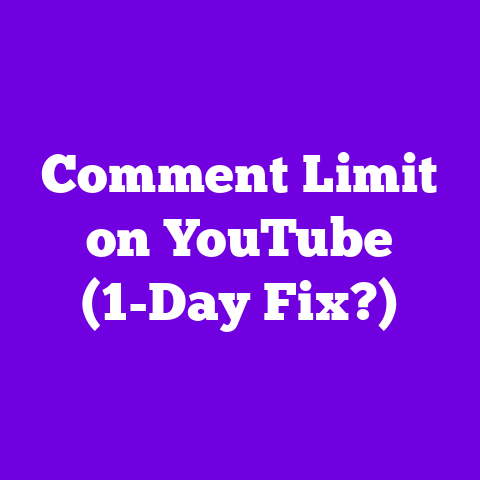 Comment Limit on YouTube (1-Day Fix?)