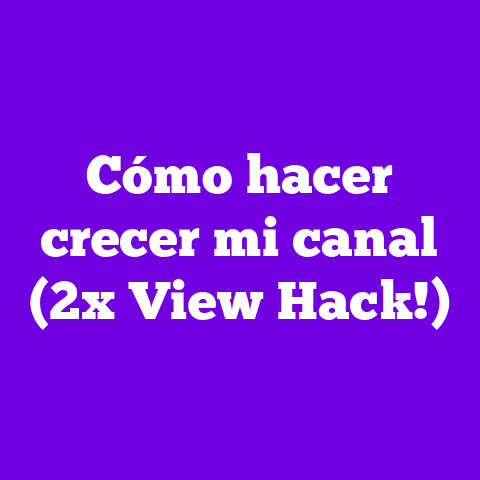 Cómo hacer crecer mi canal (2x View Hack!)