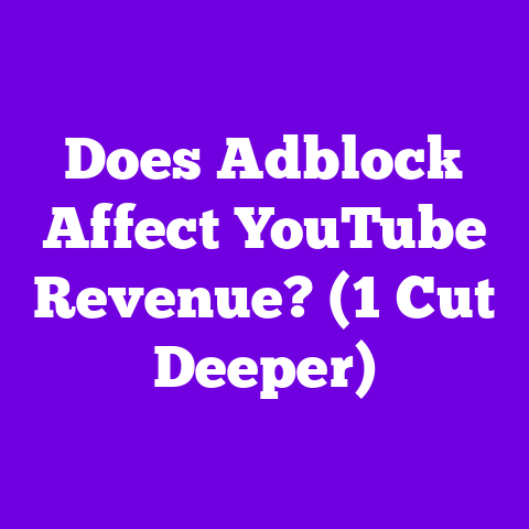 Does Adblock Affect YouTube Revenue? (1 Cut Deeper)