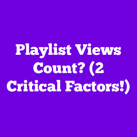 Playlist Views Count? (2 Critical Factors!)
