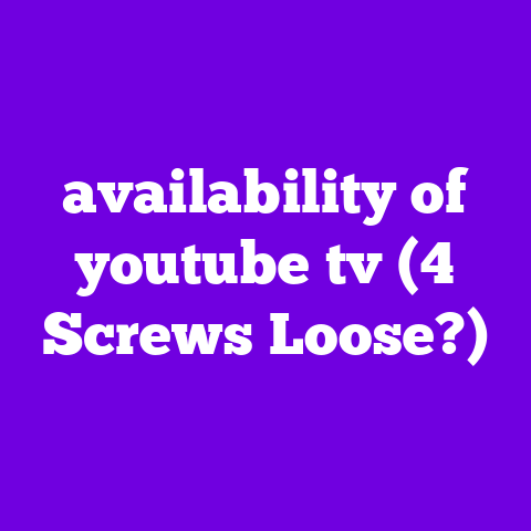 availability of youtube tv (4 Screws Loose?)