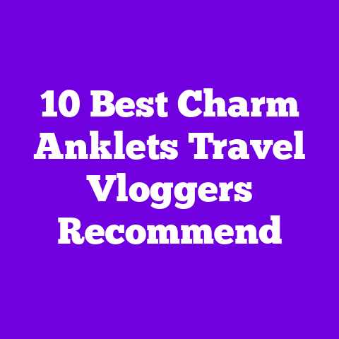 10 Best Charm Anklets Travel Vloggers Recommend