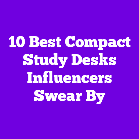 10 Best Compact Study Desks Influencers Swear By