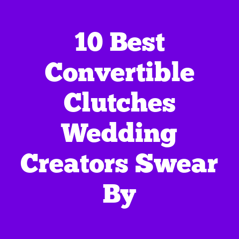 10 Best Convertible Clutches Wedding Creators Swear By