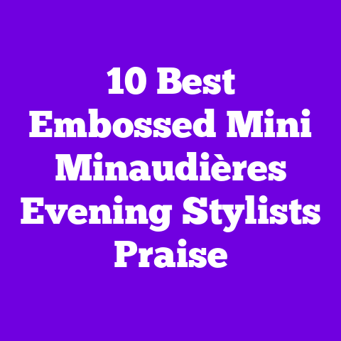 10 Best Embossed Mini Minaudières Evening Stylists Praise