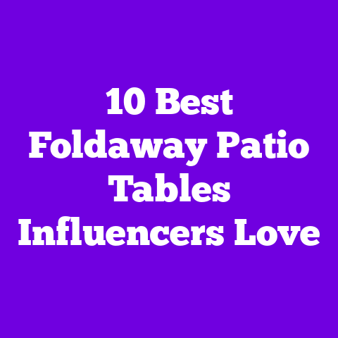 10 Best Foldaway Patio Tables Influencers Love