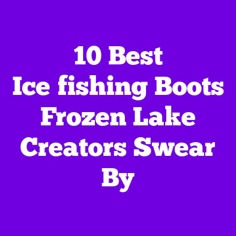 10 Best Ice‑fishing Boots Frozen Lake Creators Swear By