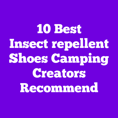 10 Best Insect‑repellent Shoes Camping Creators Recommend