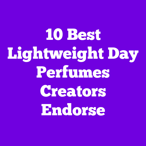 10 Best Lightweight Day Perfumes Creators Endorse