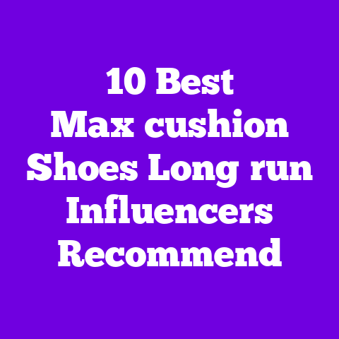 10 Best Max‑cushion Shoes Long‑run Influencers Recommend