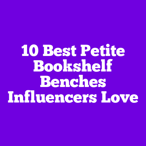 10 Best Petite Bookshelf Benches Influencers Love
