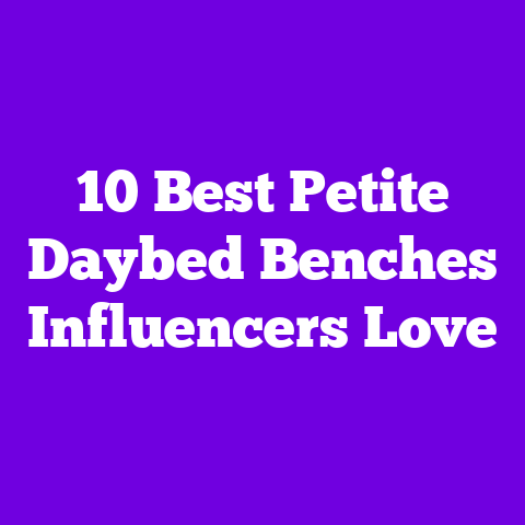 10 Best Petite Daybed Benches Influencers Love