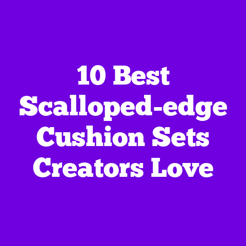 10 Best Scalloped-edge Cushion Sets Creators Love