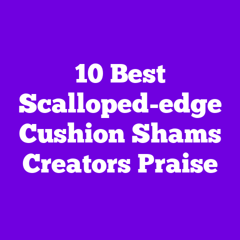 10 Best Scalloped-edge Cushion Shams Creators Praise