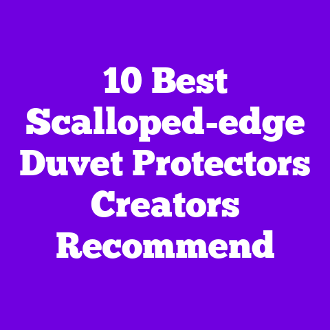 10 Best Scalloped-edge Duvet Protectors Creators Recommend
