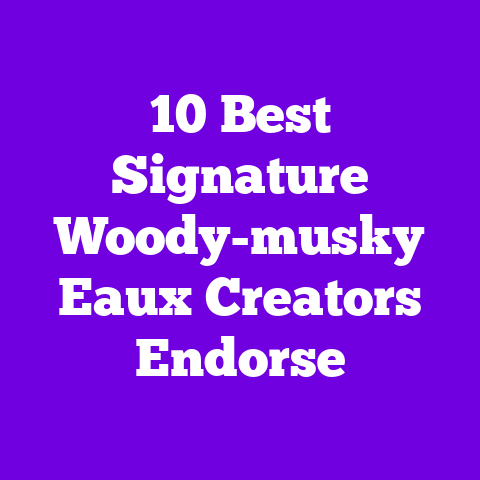 10 Best Signature Woody-musky Eaux Creators Endorse