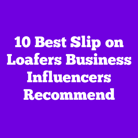 10 Best Slip‑on Loafers Business Influencers Recommend