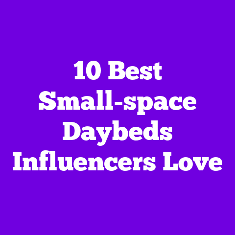 10 Best Small-space Daybeds Influencers Love