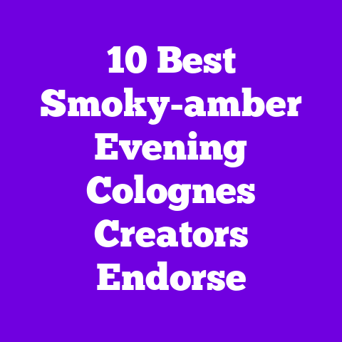 10 Best Smoky-amber Evening Colognes Creators Endorse