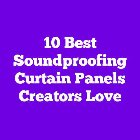10 Best Soundproofing Curtain Panels Creators Love