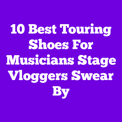 10 Best Touring Shoes For Musicians Stage Vloggers Swear By