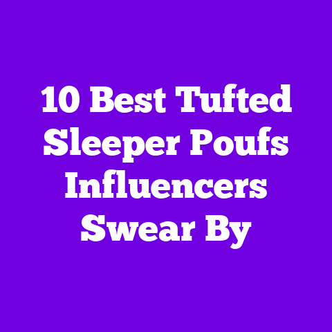 10 Best Tufted Sleeper Poufs Influencers Swear By