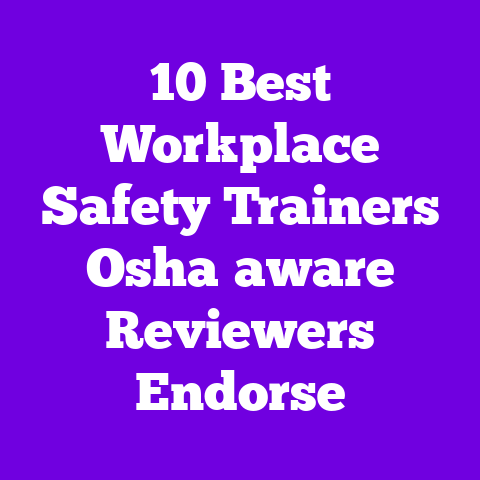 10 Best Workplace Safety Trainers Osha‑aware Reviewers Endorse