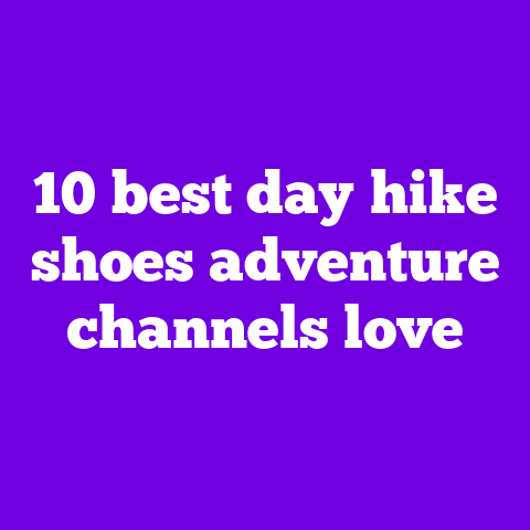 10 best day‑hike shoes adventure channels love