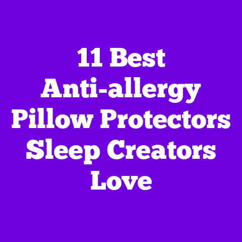 11 Best Anti-allergy Pillow Protectors Sleep Creators Love