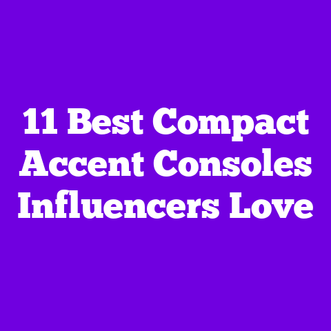 11 Best Compact Accent Consoles Influencers Love