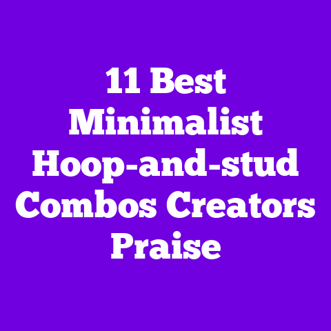 11 Best Minimalist Hoop-and-stud Combos Creators Praise