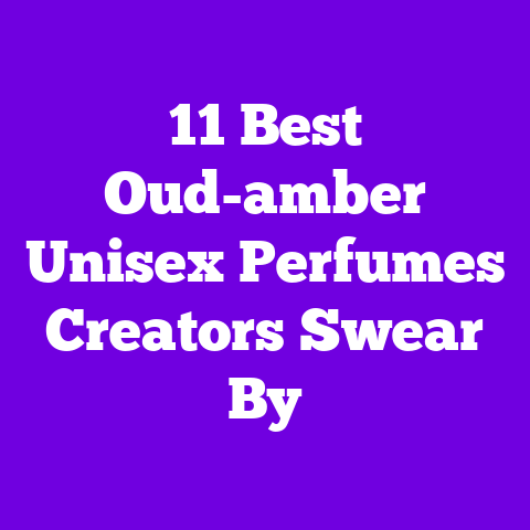 11 Best Oud-amber Unisex Perfumes Creators Swear By