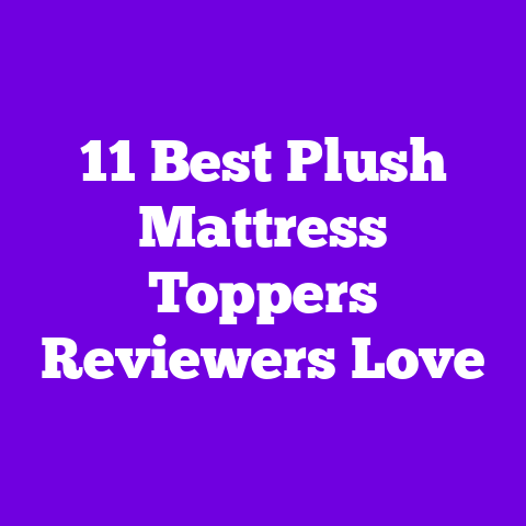 11 Best Plush Mattress Toppers Reviewers Love