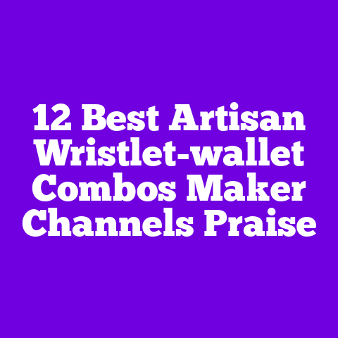 12 Best Artisan Wristlet-wallet Combos Maker Channels Praise