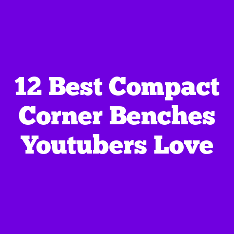 12 Best Compact Corner Benches Youtubers Love