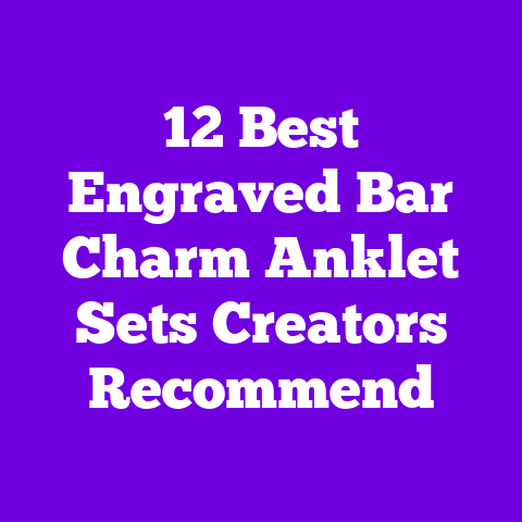 12 Best Engraved Bar Charm Anklet Sets Creators Recommend