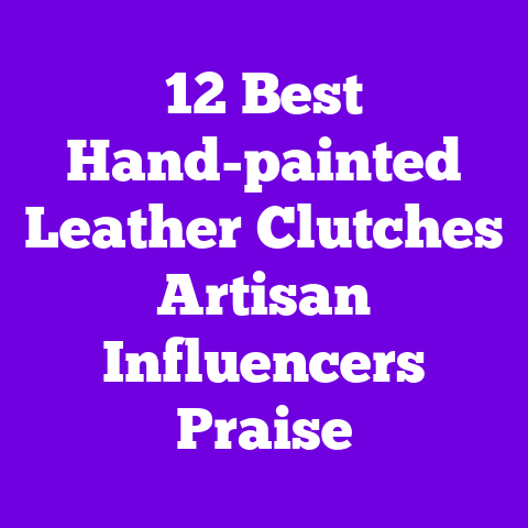 12 Best Hand-painted Leather Clutches Artisan Influencers Praise